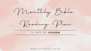 Read more about the article August Monthly Bible Reading Plan – Freedom