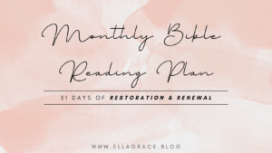 Read more about the article October Monthly Bible Reading Plan – Restoration & Renewal
