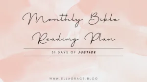 Read more about the article January Monthly Bible Reading Plan – Justice